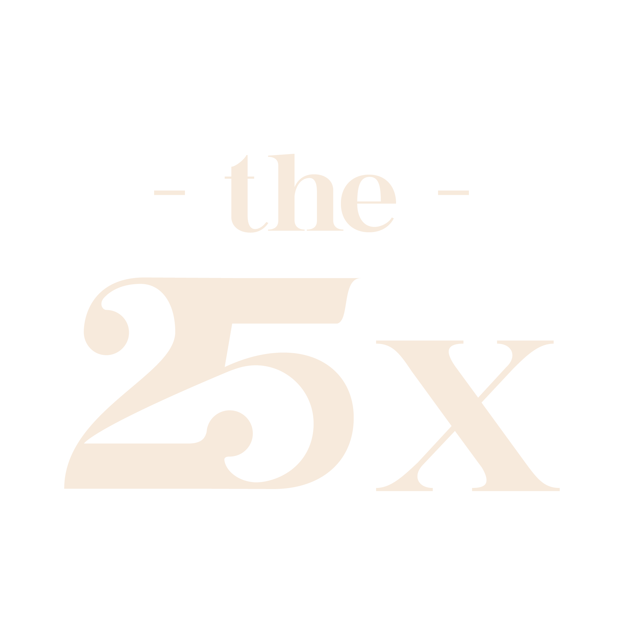 The 25X